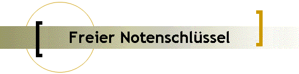 Freier Notenschlssel