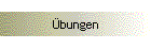 Übungen