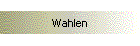 Wahlen